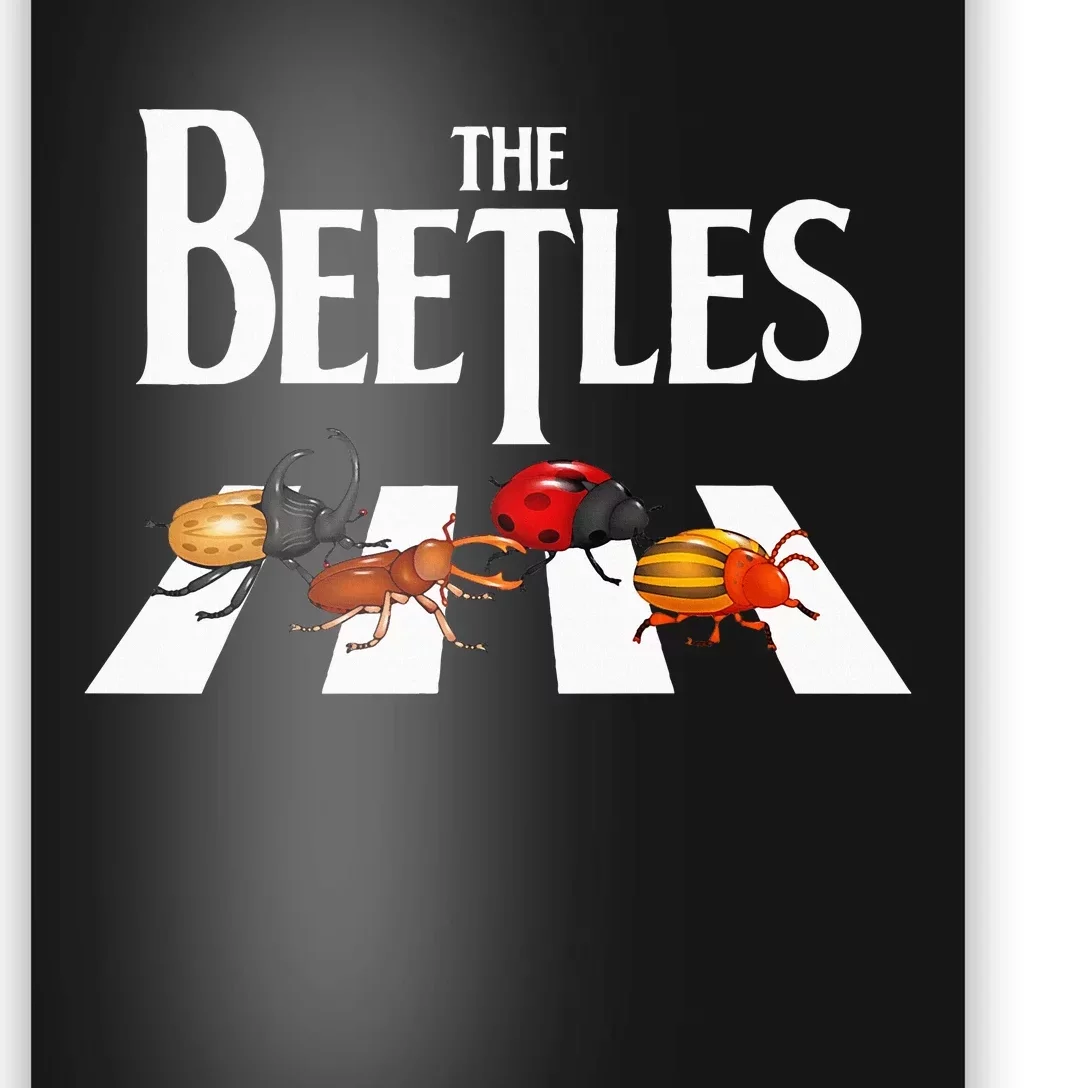 The Beetles Entomology Insect Bug Collector Entomologist Poster