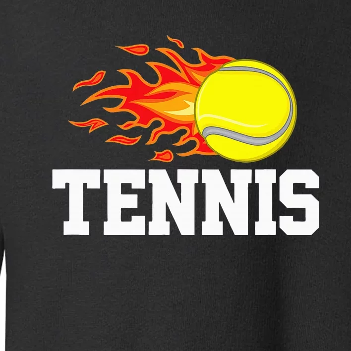 Tennis Ball Flame Tennis Player Toddler Sweatshirt