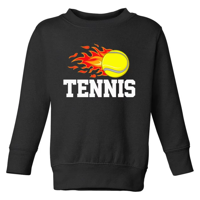 Tennis Ball Flame Tennis Player Toddler Sweatshirt