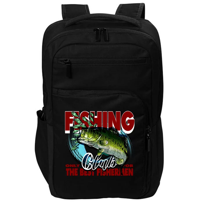 The Best Fishermen Fishing Only Club Impact Tech Backpack