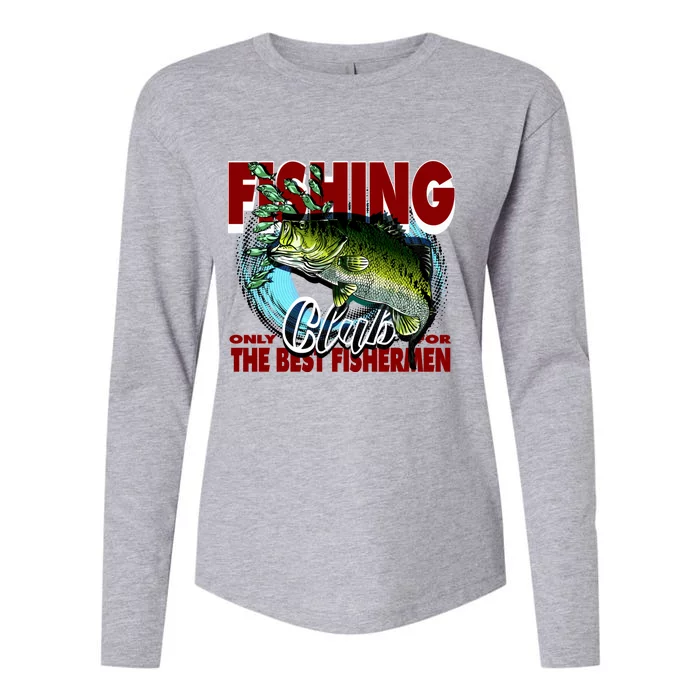 The Best Fishermen Fishing Only Club Womens Cotton Relaxed Long Sleeve T-Shirt