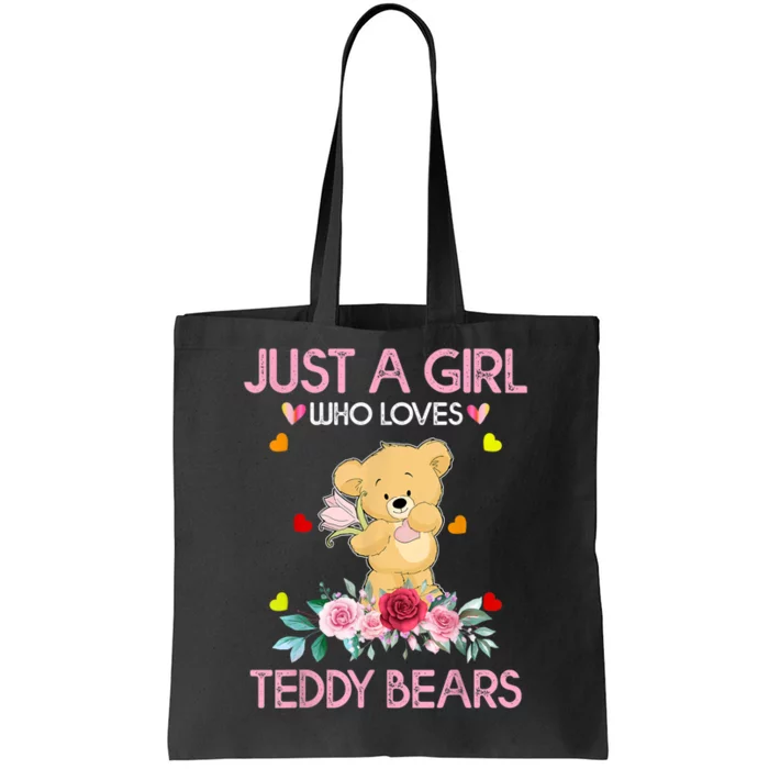 Teddy Bear For Women Just A Who Loves Teddy Tote Bag