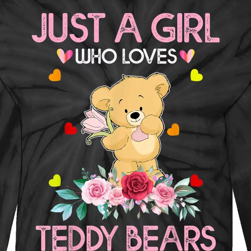 Teddy Bear For Women Just A Who Loves Teddy Tie-Dye Long Sleeve Shirt