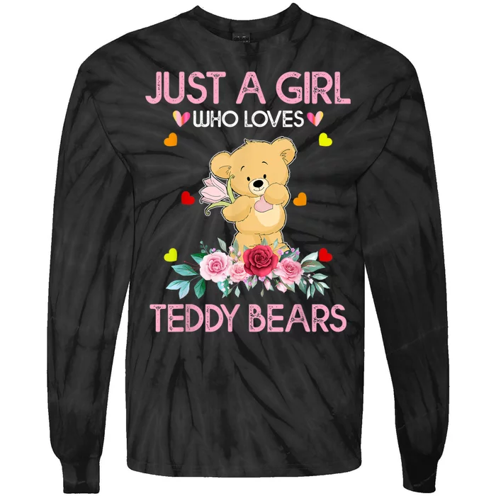 Teddy Bear For Women Just A Who Loves Teddy Tie-Dye Long Sleeve Shirt