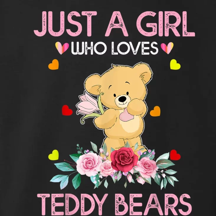 Teddy Bear For Women Just A Who Loves Teddy Toddler Hoodie