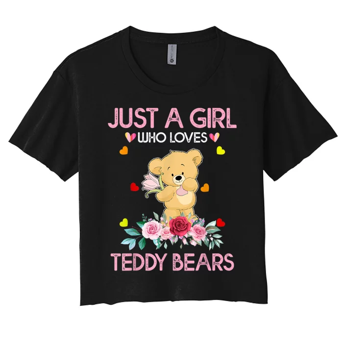 Teddy Bear For Women Just A Who Loves Teddy Women's Crop Top Tee