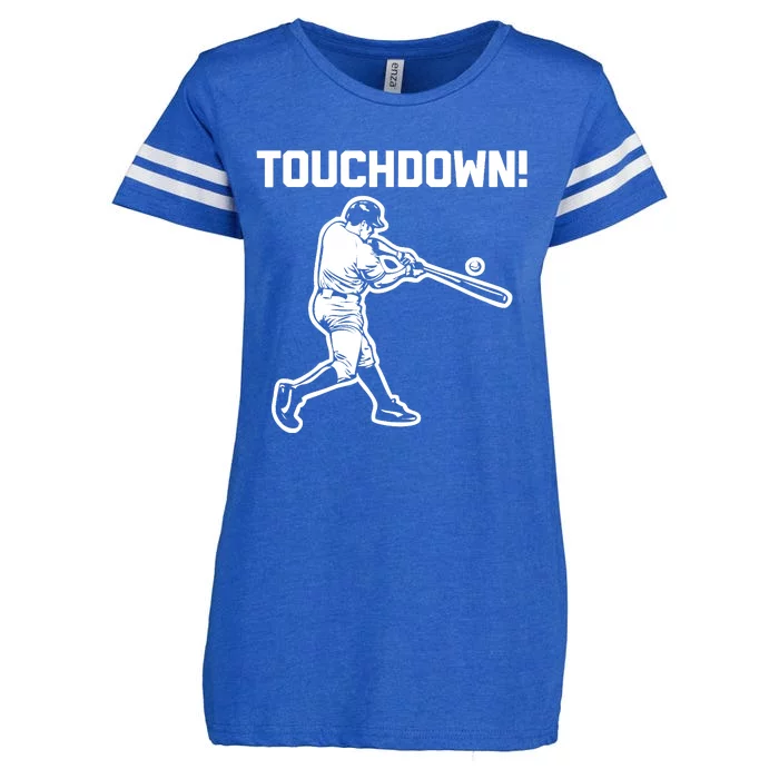 Touchdown Baseball funny saying sarcastic novelty Enza Ladies Jersey Football T-Shirt