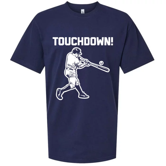 Touchdown Baseball funny saying sarcastic novelty Sueded Cloud Jersey T-Shirt