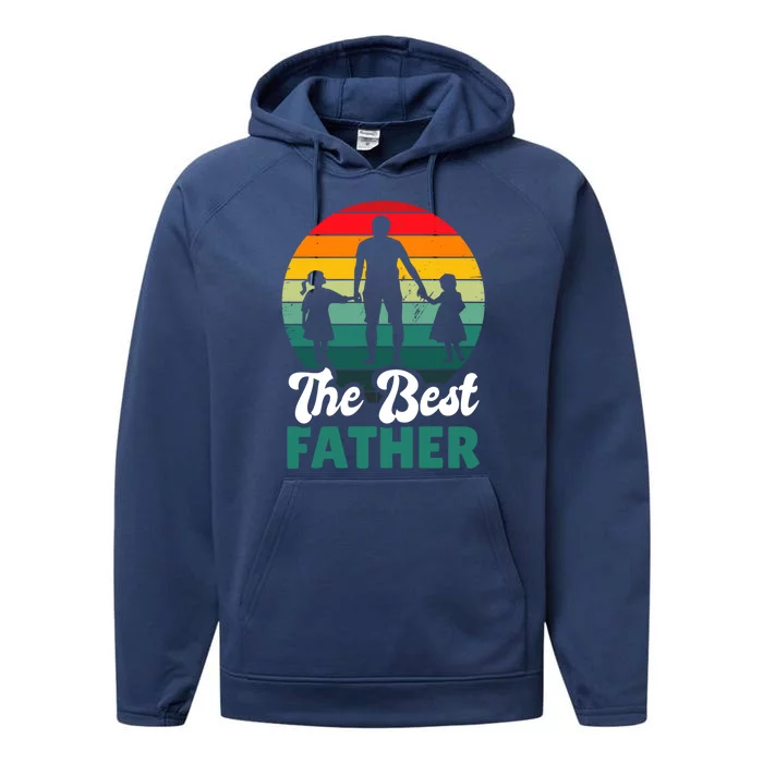 The Best Father For Fathersday Gift Performance Fleece Hoodie