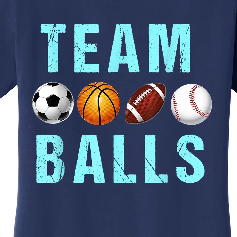 Team Balls Funny Team Boy Gender Reveal Women's T-Shirt