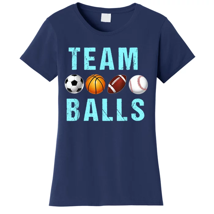 Team Balls Funny Team Boy Gender Reveal Women's T-Shirt