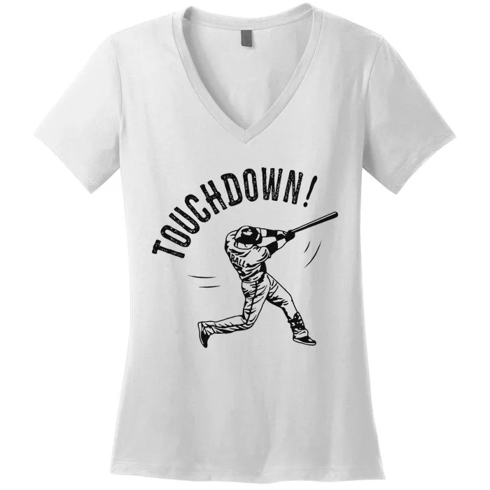 Touchdown Baseball Funny Football Joke Women's V-Neck T-Shirt