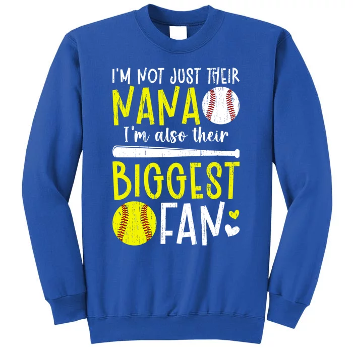 Their Biggest Fan Softball Baseball Nana Of Ballers Cute Gift Sweatshirt