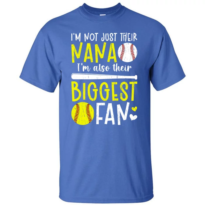 Their Biggest Fan Softball Baseball Nana Of Ballers Cute Gift Tall T-Shirt