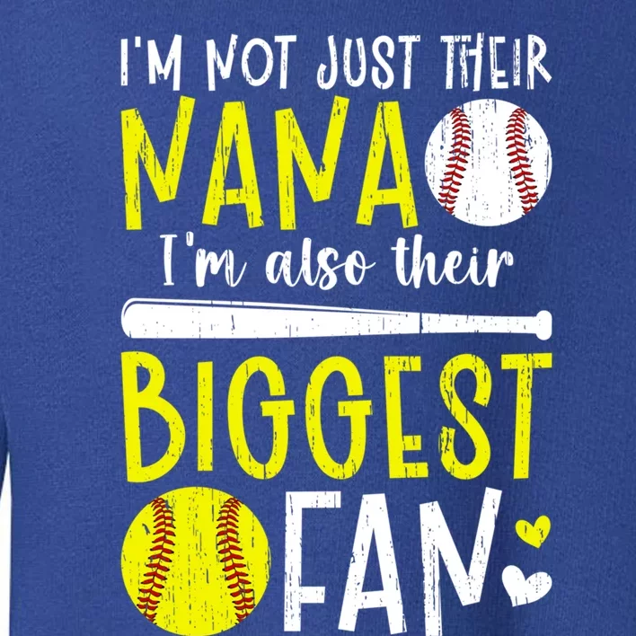 Their Biggest Fan Softball Baseball Nana Of Ballers Cute Gift Toddler Sweatshirt