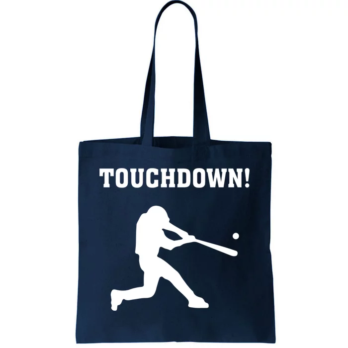 Touchdown Baseball - Funny Baseball Football Sports Tote Bag