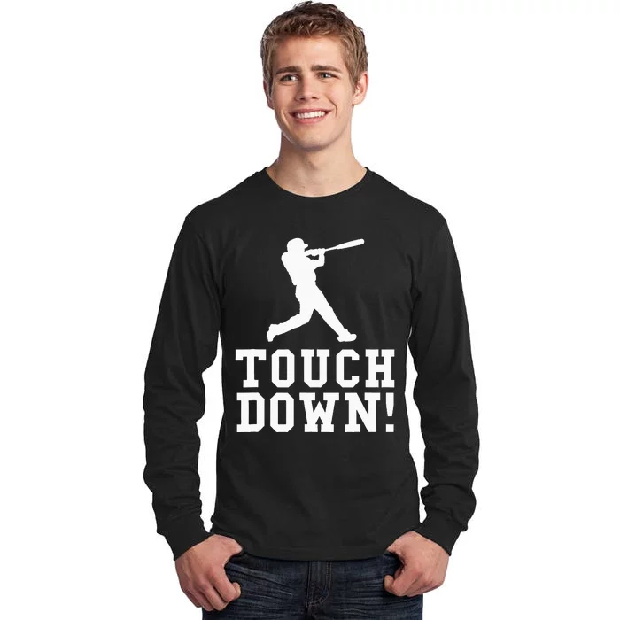 Touchdown Baseball Football Sports Gift Tall Long Sleeve T-Shirt