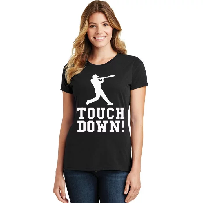 Touchdown Baseball Football Sports Gift Women's T-Shirt