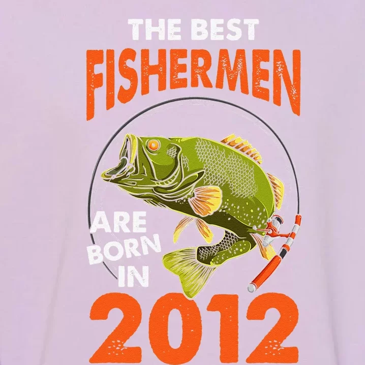 The Best Fisherman Are Born In 2012 Fishing Birthday Garment-Dyed Sweatshirt