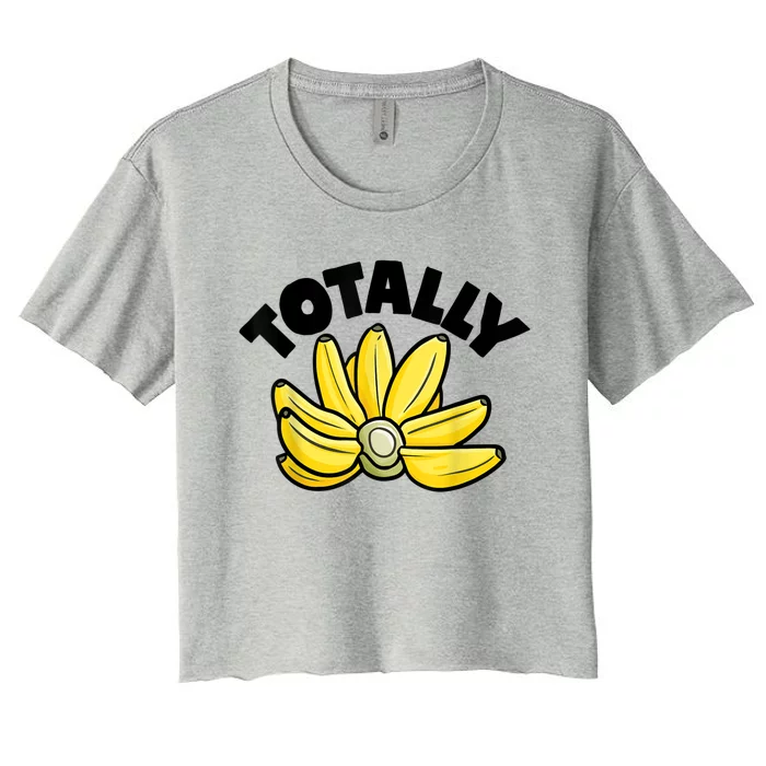 Totally Bananas | Funny Fruit Pun | Banana Women's Crop Top Tee