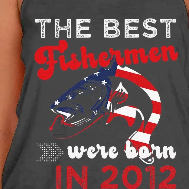 The Best Fishermen Were Born In 2012 Fun 10 Birthday Fishing Women's Knotted Racerback Tank