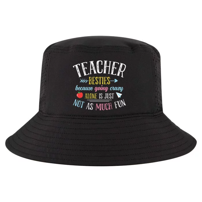 Teacher Besties Funny Teacher Cool Comfort Performance Bucket Hat