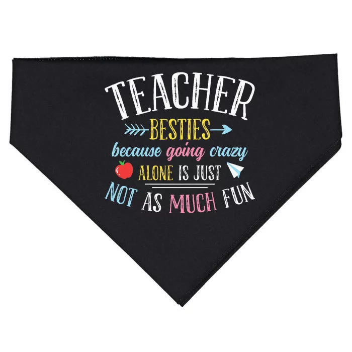 Teacher Besties Funny Teacher USA-Made Doggie Bandana