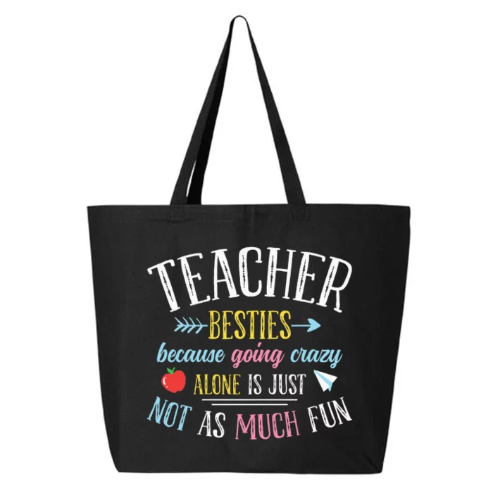 Teacher Besties Funny Teacher 25L Jumbo Tote