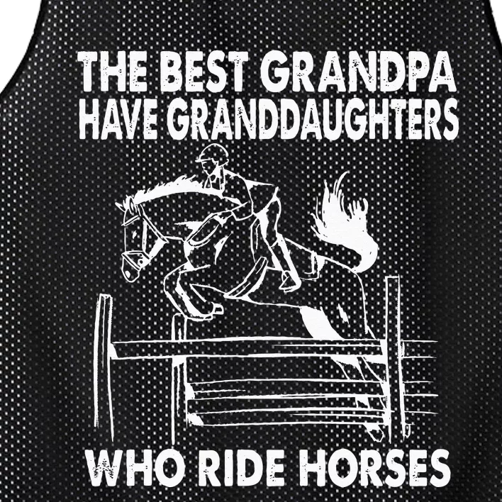 The Best Grandpa Have Granddaughters Who Ride Horses Mesh Reversible Basketball Jersey Tank