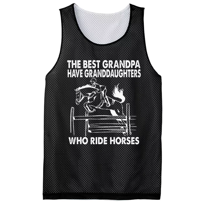 The Best Grandpa Have Granddaughters Who Ride Horses Mesh Reversible Basketball Jersey Tank