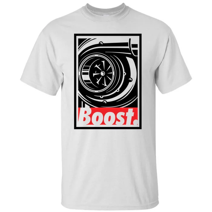 Turbo Boost Gift For Racing And Drift Car Lovers Gift Tall T-Shirt