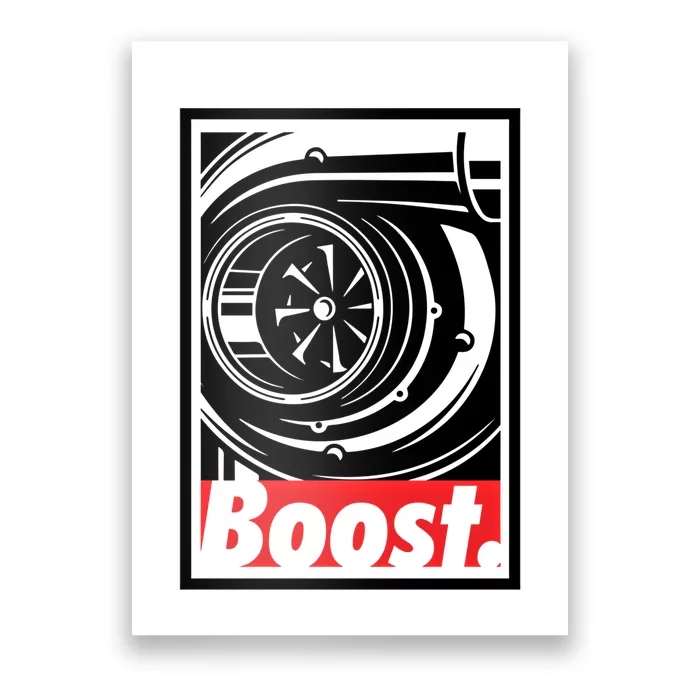 Turbo Boost Gift For Racing And Drift Car Lovers Gift Poster