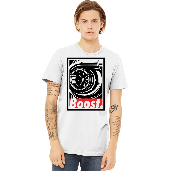 Turbo Boost Gift For Racing And Drift Car Lovers Gift Premium T-Shirt