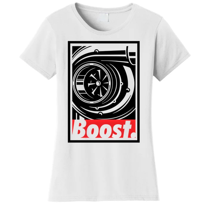 Turbo Boost Gift For Racing And Drift Car Lovers Gift Women's T-Shirt