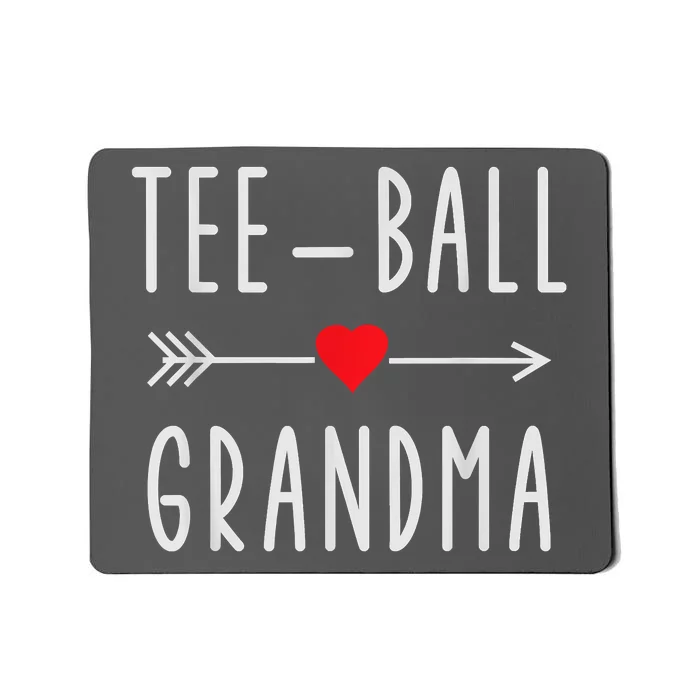 Tee Ball Grandma Funny Gift For Ball Grandma Mothers Day Mousepad