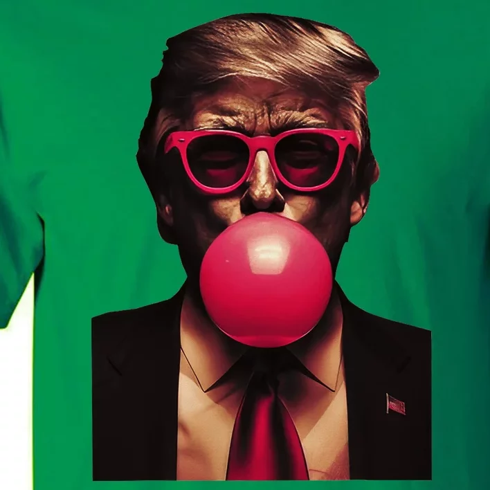 Trump Bubble Gum Fun And Bold Design Tall T-Shirt