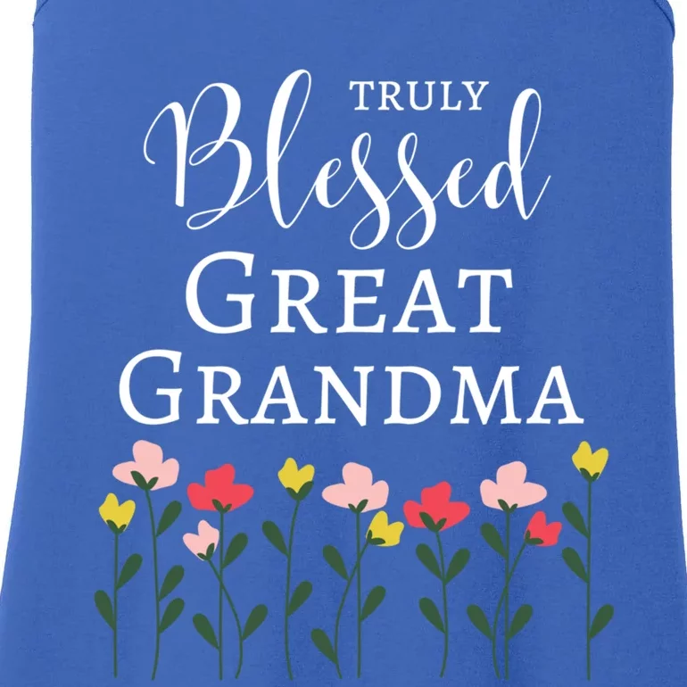 Truly Blessed Great Grandma Flowers Great Grandma Gift Ladies Essential Tank