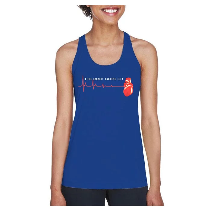 The Beat Goes On Open Heart Surgery Recovery Survivor Gift Women's Racerback Tank