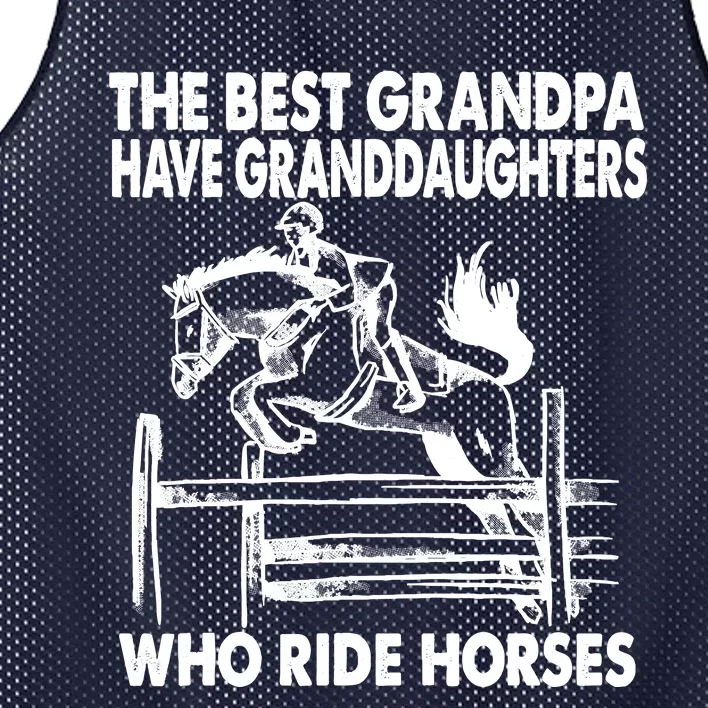 The Best Grandpa Have Granddaughters Who Ride Horses Mesh Reversible Basketball Jersey Tank