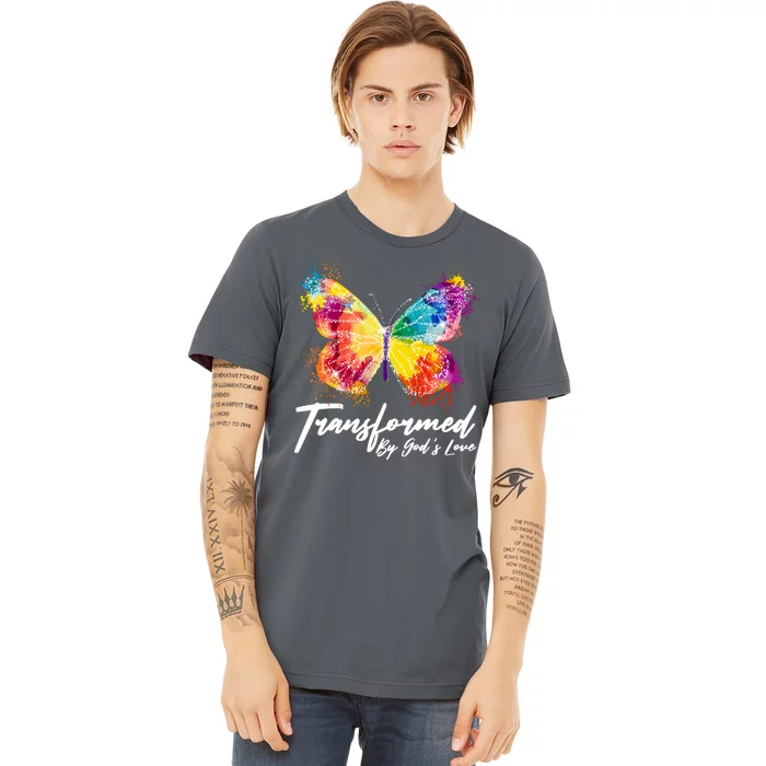 Transformed By Gods Love Painted Butterfly Premium T-Shirt