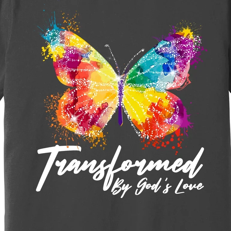 Transformed By Gods Love Painted Butterfly Premium T-Shirt