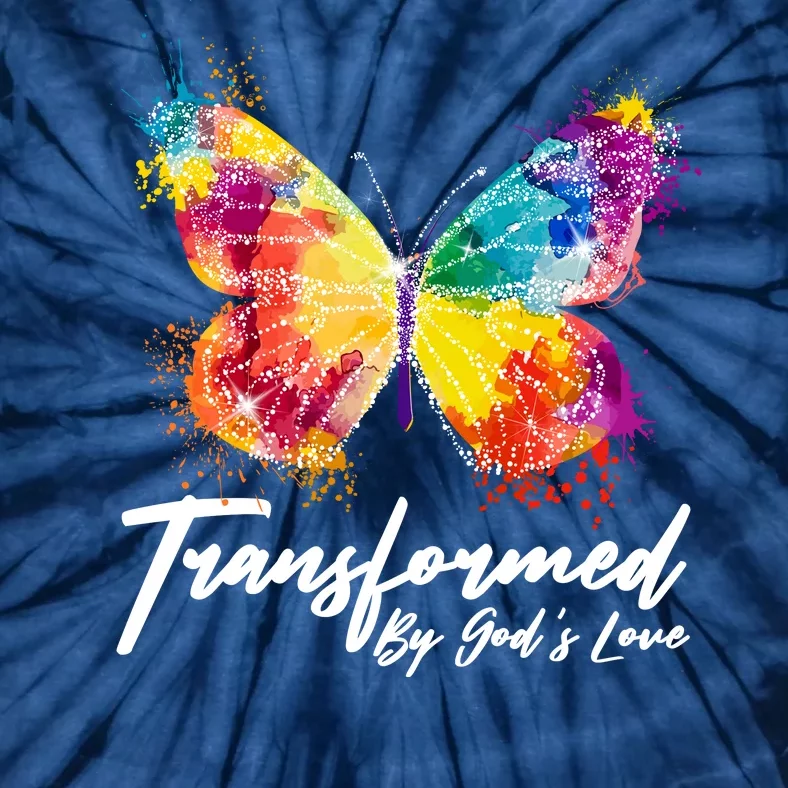 Transformed By Gods Love Painted Butterfly Tie-Dye T-Shirt