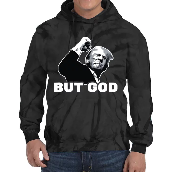 Trump But God Tie Dye Hoodie