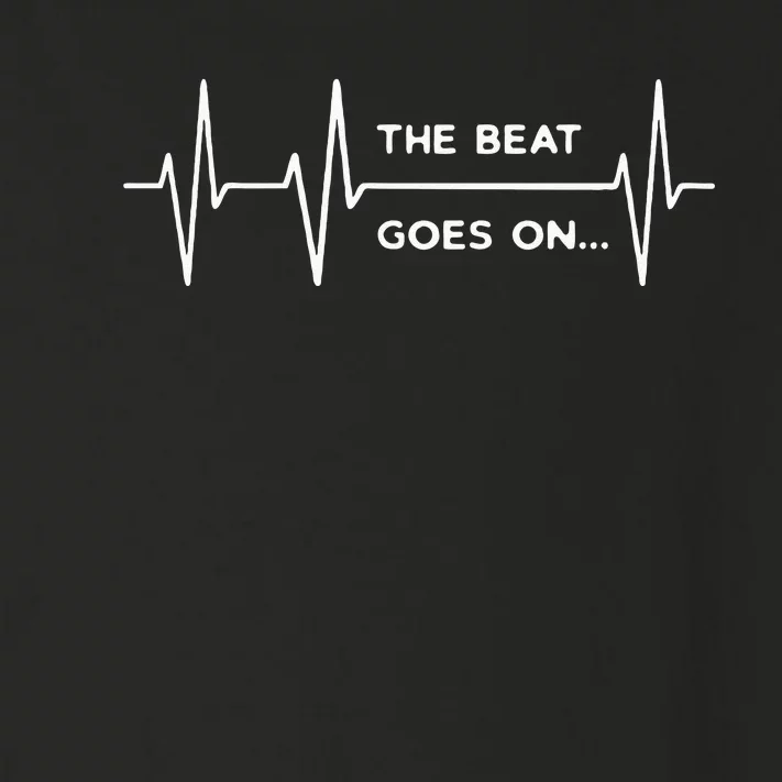 The Beat Goes On..Heartbeat Rehab After Surgery Heart OP Toddler Long Sleeve Shirt