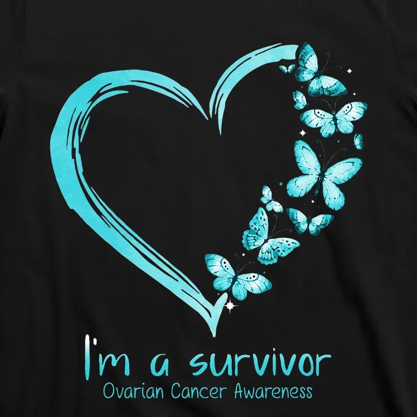 Teal Butterfly Heart Im A Survivor Ovarian Cancer Awareness T-Shirt