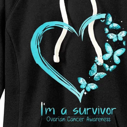 Teal Butterfly Heart Im A Survivor Ovarian Cancer Awareness Women's Fleece Hoodie