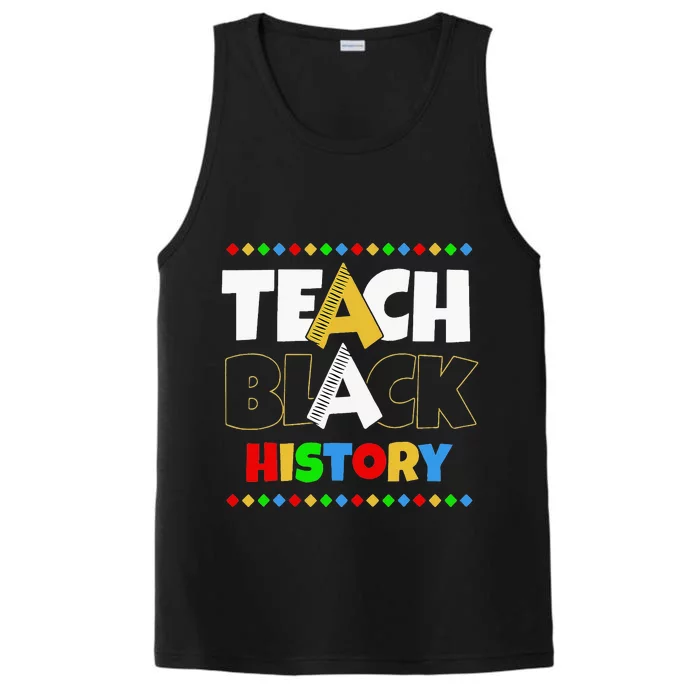 Teach Black History Black & Proud Pride African American BHM Performance Tank