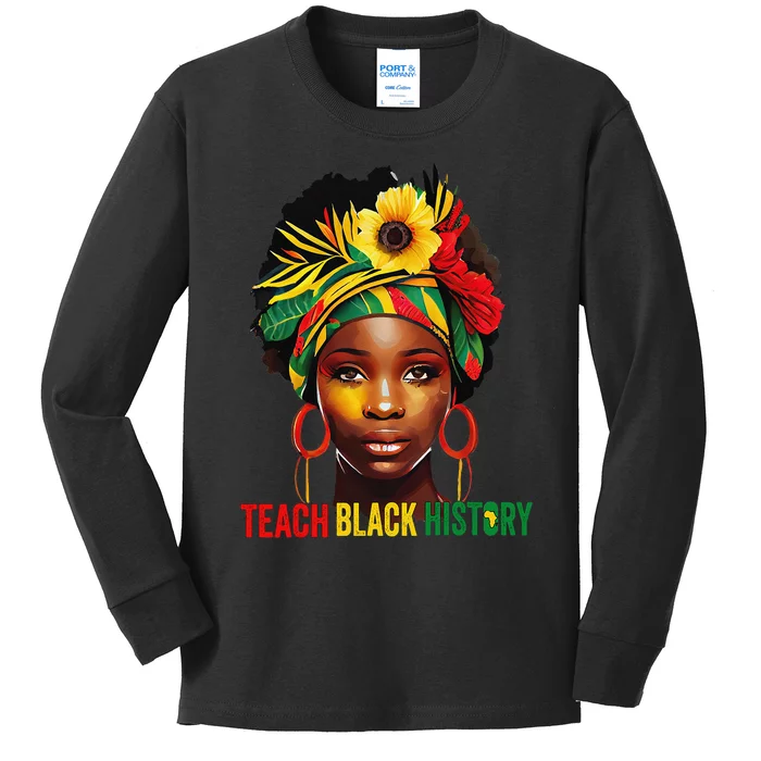 Teach Black History Month Afro Melanin Teacher Juneteenth Kids Long Sleeve Shirt