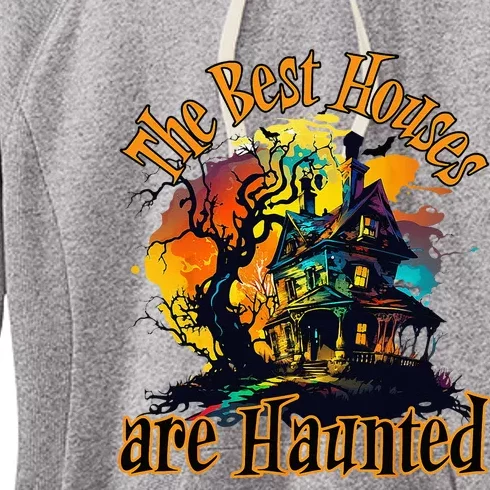 The Best Houses Are Haunted Halloween Design Women's Fleece Hoodie