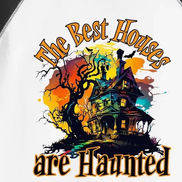 The Best Houses Are Haunted Halloween Design Toddler Fine Jersey T-Shirt